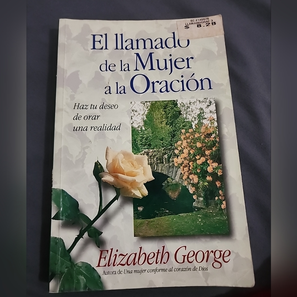 El Llamado de la Mujer a la Oracion by Elizabeth George (2006, Spanish)